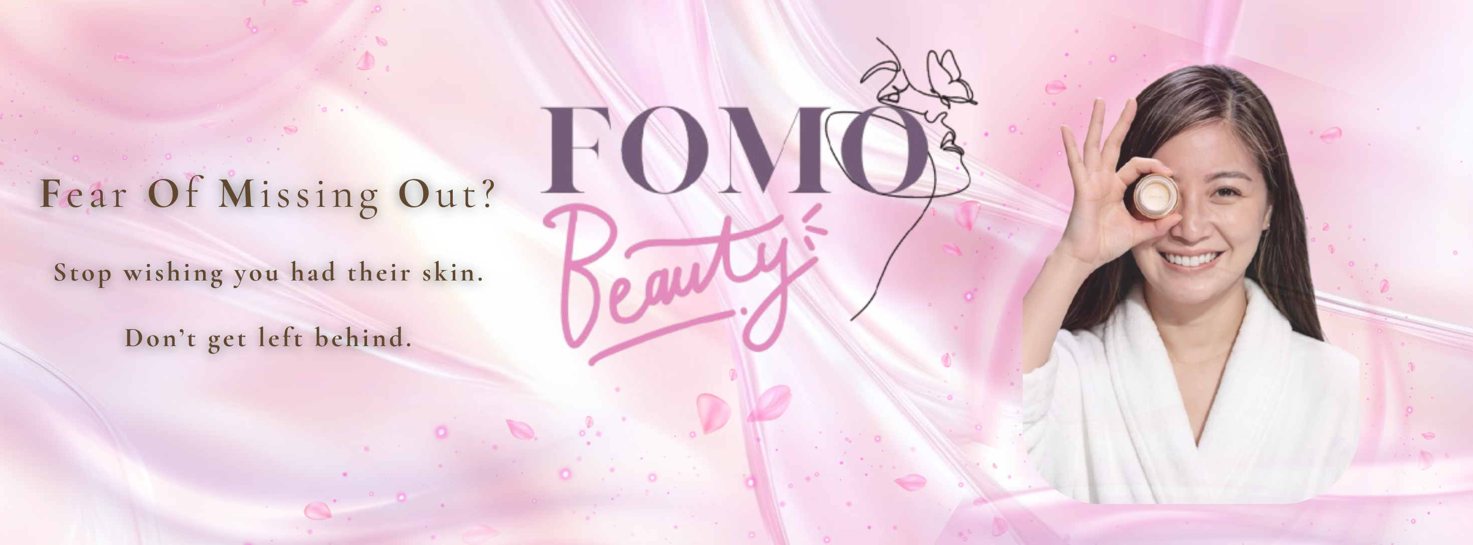 FOMO Beauty brand banner — Fear Of Missing Out, beauty and wellness products