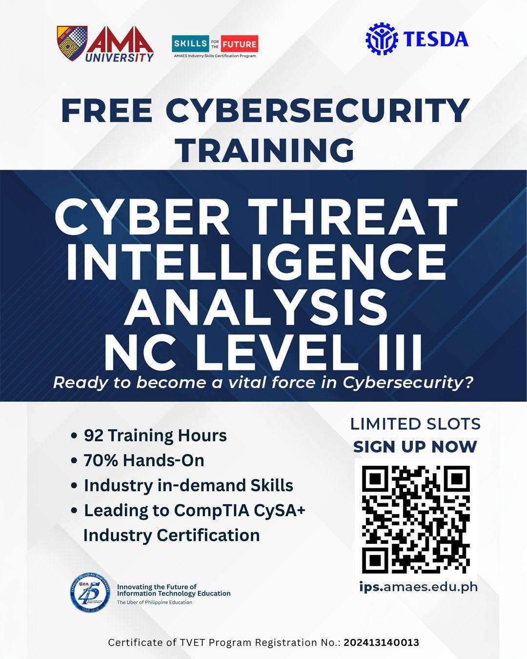 AMA University and TESDA FREE Cybersecurity Training poster — Cyber Threat Intelligence Analysis NC Level III: 92 training hours, 70% hands-on, leading to CompTIA CySA+ certification