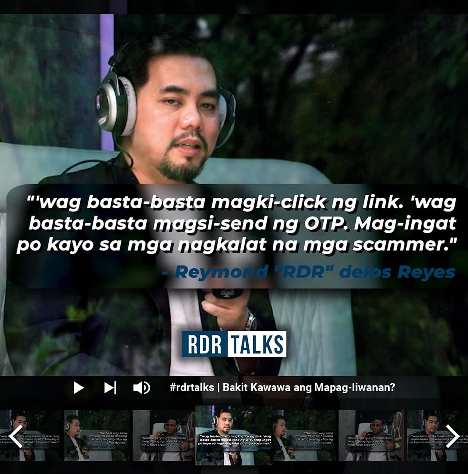 RDR Talks quote card — Reymond 'RDR' delos Reyes: 'wag basta-basta magki-click ng link, wag basta-basta magsi-send ng OTP. Mag-ingat po kayo sa mga nagkalat na scammer.'
