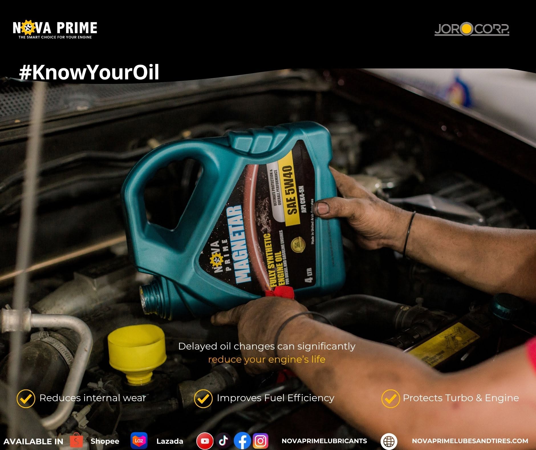 Nova Prime #KnowYourOil campaign — delayed oil changes can significantly reduce your engine's life